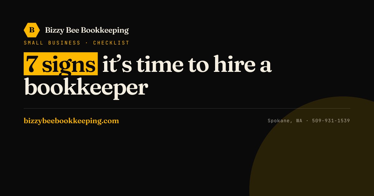 7 signs it's time to hire a bookkeeper for your small business — Bizzy Bee Bookkeeping